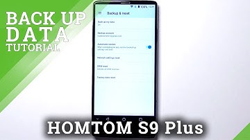 How to Backup Data in HOMTOM S9 Plus – Create Google Backup