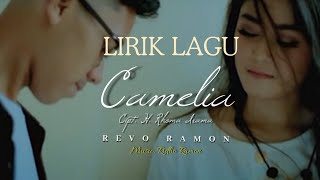 CAMELIA Cipt. H.Rhoma Irama by Revo Ramon Cover (Lirik || Sungguh takkan kubiarkan)