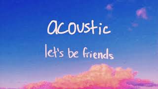 sammy rash - let's be friends (acoustic) official audio