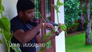 MAALEYAM MARODALINJU | മാലേയം മാറോടലിഞ്ഞു  | VIVEKANAND | VIOLIN | Magic of @Sharreth