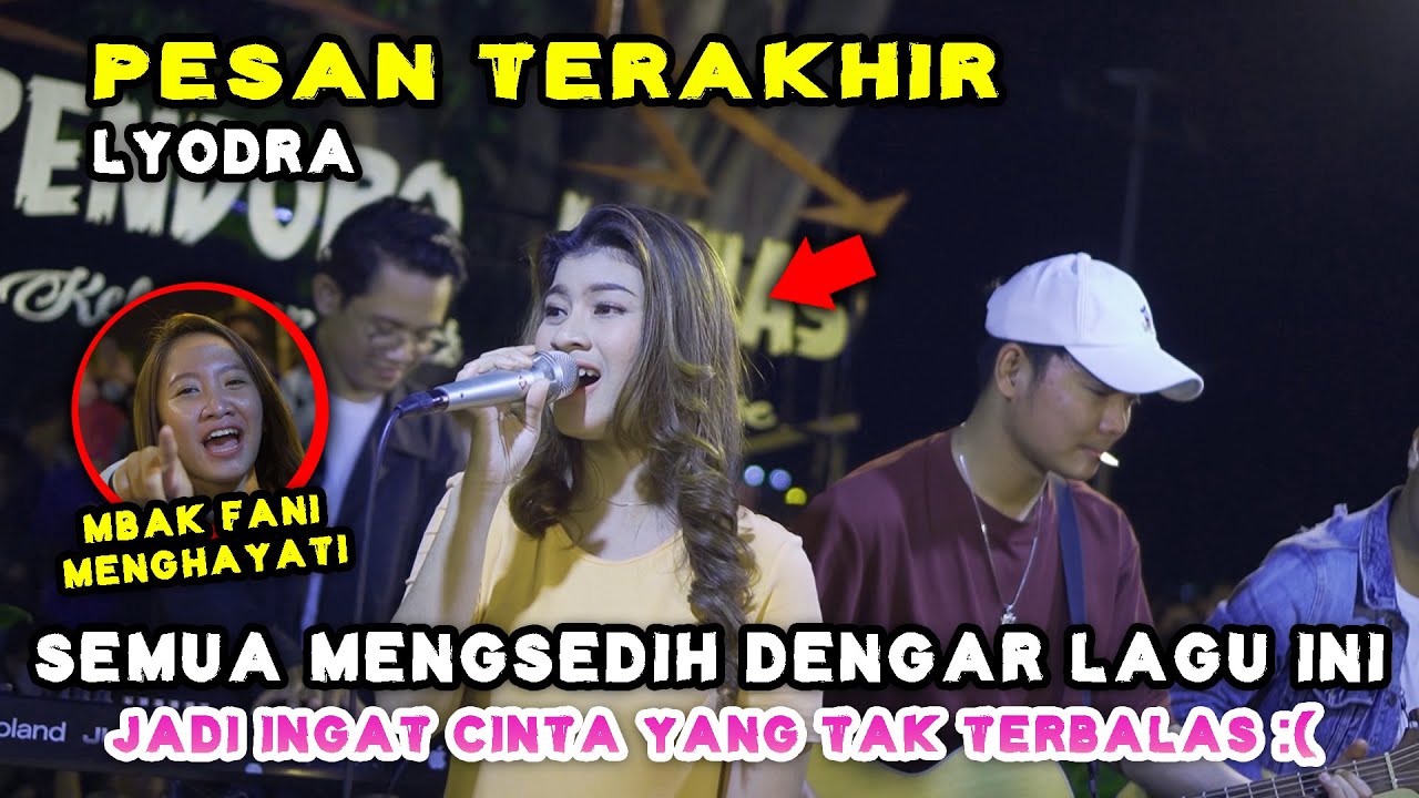 PESAN TERAKHIR - LYODRA (LIVE) PENDOPO LAWAS | NABILA MAHARANI FT TRI SUAKA
