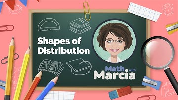 Shapes of Distribution - Data Analysis