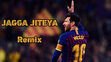 Jagga Jiteya Remix | URI | Feat. Lionel Messi epic Skills & Goals