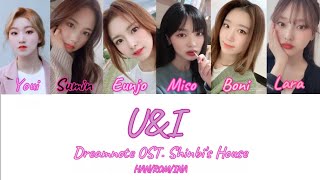 U&I (Dreamnote) OST. Shinbi's House Season 4 Lyrics | HAN/ROM/INA | @sahabatshinbishouse