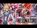 Resonators || The Best Deck In The Game, Easy DLv Max !!! F2P Version [YU-GI-OH Duel Links]