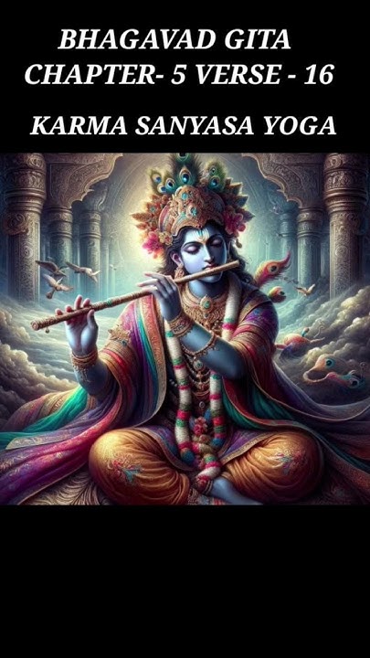 Bhagavad Gita In English Chapter 5 Verse 16 shorts viral trending bhagavad-gita-in-english-chapter-5-verse-16-shorts-viral-trending