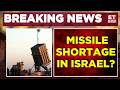 Is There A Missile Shortage In Israel? Israel Rushes Emergency Defence Budget Amid War With Iran
