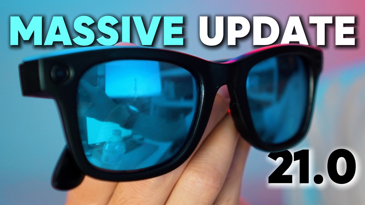 Ray Ban Meta 21.0 Update Is The BIGGEST Yet! Here's Everything