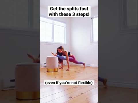 3 steps to get the Splits (even if you’re not flexible)