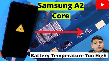 Samsung A2 Core Battery Temperature Too High || Battery Temperature Too Low || Samsung Not Charging