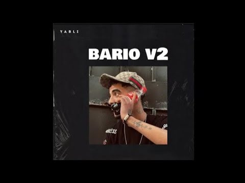 YABLI BARIO V2 LYRCS OFFICIEL