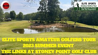 Elite Sports Amateur Golf Tour @ The Links at Stoney Point Golf Club, Greenwood, SC