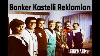 Banker Kastelli Reklamları Ve Cevher Özden