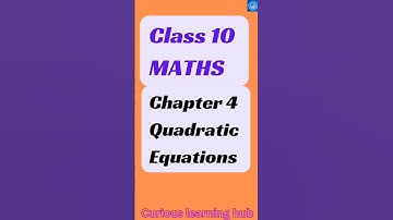 Quadratic equations class 10 maths