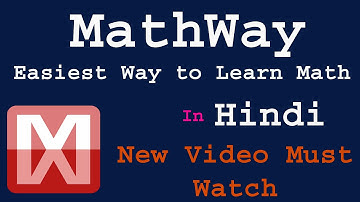 MathWay ! How to Learn Math in Easiest Way | Math Tricks