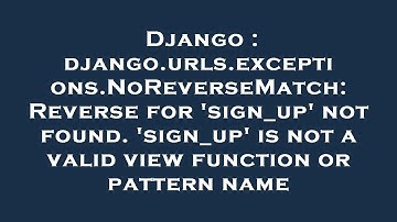 Django : django.urls.exceptions.NoReverseMatch: Reverse for 