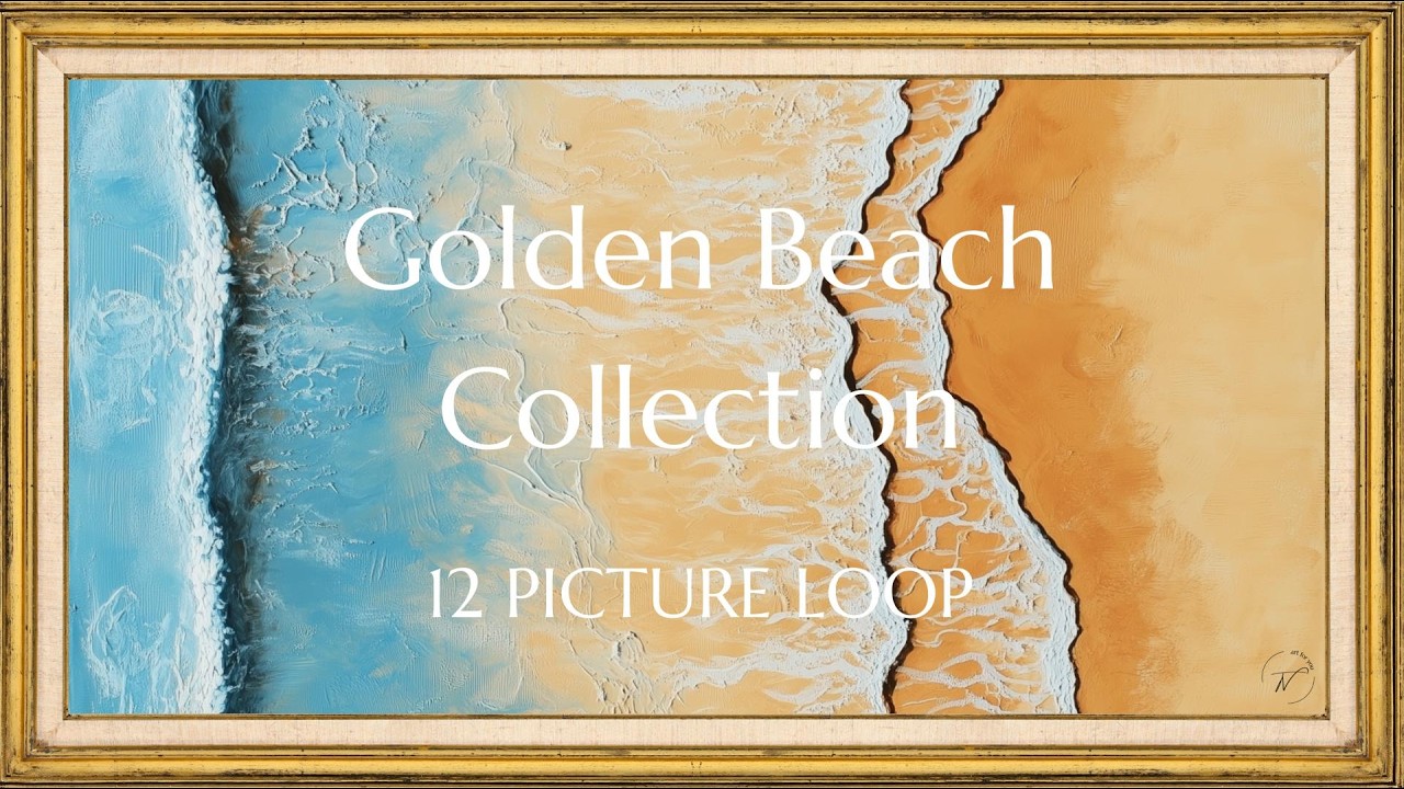 Golden Beach Collection – Relaxing Beach Art Loop | TV Frame Art Screensaver | 12 Coastal Paintings