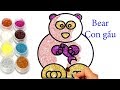 Vẽ con gấu | Tô màu con gấu | How to draw a bear