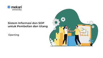 Sistem Informasi & SOP untuk Pembelian dan Utang