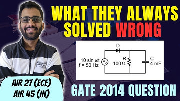 Capacitive Filter with Diode || GATE 2014 ECE || Analog Electronics