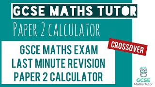 Last Minute Maths Revision May 21 Maths Mock Exam Paper 2 Calculator Gcse Maths Tutor Youtube