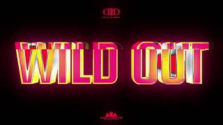 Devin Di Dakta - Wild Out (Official Audio) | Wild Star