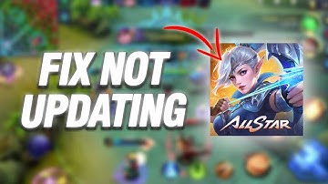 How To Fix Mobile Legends Not Updating | Final Solution