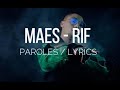 Maes  rif paroleslyrics