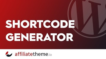 (S02E10.2) Shortcode Generator 🔥 affiliatetheme.io
