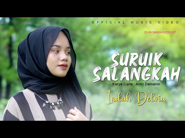 Indah Delvia - Suruik Salangkah ( Official Music Video ) class=