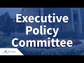 Executive Policy Committee - 2022 03 16