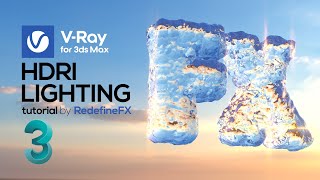 VRay 5 HDRI Lighting Quick Tutorial in 3Ds Max | RedefineFX