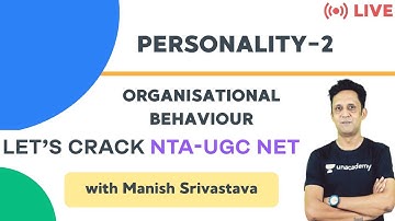 Personality part-2 | NTA-UGC NET Paper 2 | Manish Srivastava