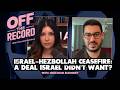 Israel-Hezbollah Ceasefire: What Comes Next?