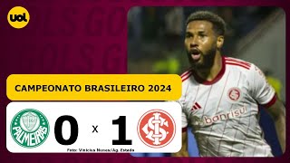 PALMEIRAS 0 X 1 INTERNACIONAL- CAMPEONATO BRASILEIRO 2024; VEJA OS GOLS!