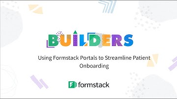 Using Formstack Portals to Streamline Patient Onboarding | Formstack
