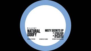 Download Lagu Natural Goofy - Misty Secrets [PILLZ07] MP3