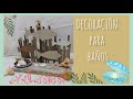 DECORACIÓN PARA BAÑO, ECONÓMICA, FÁCIL, RECICLANDO 💦🐠