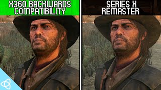 Red Dead Redemption On Series X - Xbox 360 Backwards Compatibility Vs. 2025 Remaster Side By Side