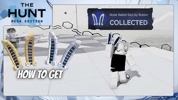 [EVENT] How to Get NODE & NEONOVAL RABBIT EARS in Roblox | The Hunt : Megadition Event