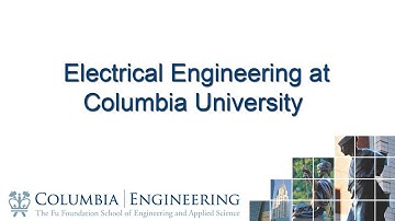 Electrical Engineering at Columbia University
