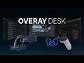 Overay Desk – Your Next-Gen Virtual Workspace