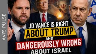 JD Vance Is Right About Trump and Dangerously Wrong About Israel