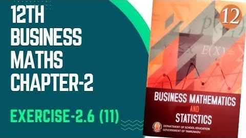 Integral Calculas [I] 12th Business maths Chapter -2 Exercise-2.6 (11) | Maths Scoop |