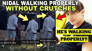 Nidal Wonder IS NOW BACK WALKING PROPERLY WITHOUT CRUTCHES After His ACCIDENT?! 😱😳 **With Proof**
