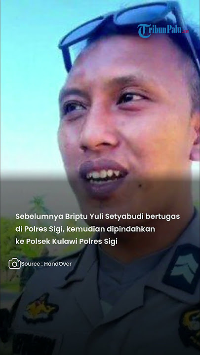 Tuntut Keadilan dari Pimpinan, Curhat Anggota Polres Sigi Briptu Yuli Setyabudi Viral di TikTok