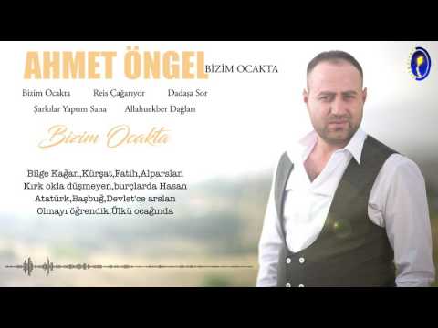 Ahmet Öngel | Bizim Ocakta