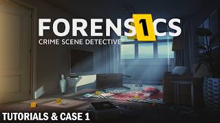 Forensics: Crime Scene Detective | Tutorials & Case 1 screenshot 5