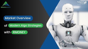 Market Overview of Modern Algo Strategies with RMoney #rmoney #algotrading #trading #modernalgo