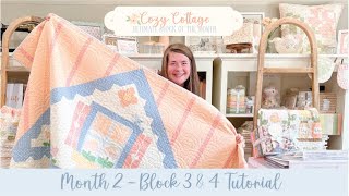 Cozy Cottage BOM Month 2 Block 3 & 4 Tutorial